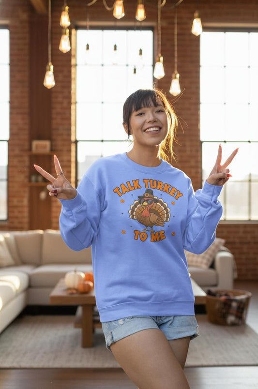 Thanksgiving Talk Turkey to Me Unisex Premium Sweatshirt
