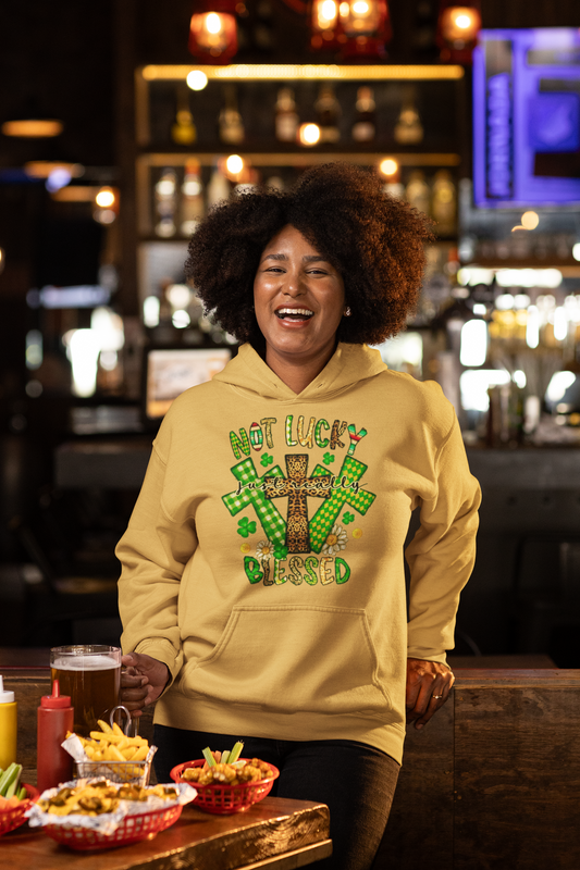 Not Lucky Just Really Blessed Unisex Hoodie